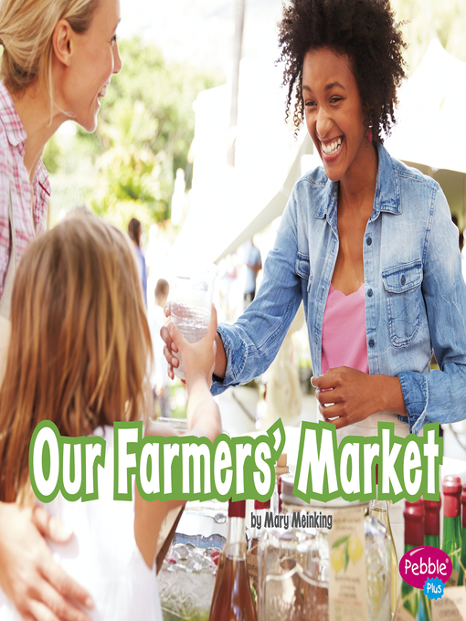 Title details for Our Farmers' Market by Mary Meinking - Available